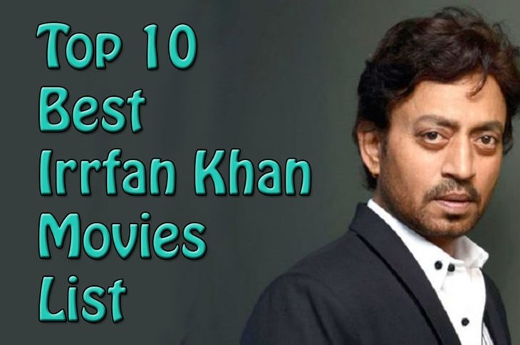 Top Best List of 10 Irrfan Khan Movies