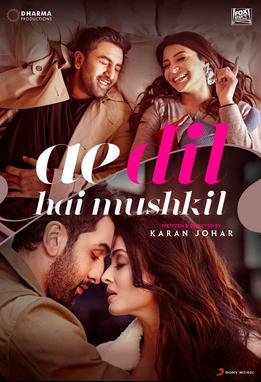 Ae Dil Hai Mushkil 2016 Indian movie poster