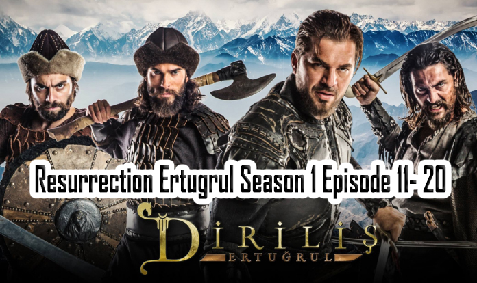 Dirilis: Ertugrul Season 1 Episode 11-20 in Urdu/Hindi